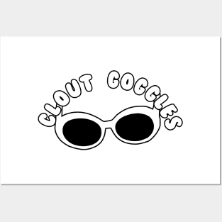 Clout Goggles Posters and Art